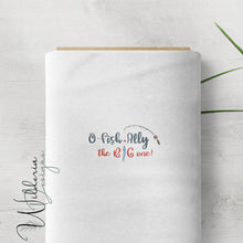 Load image into Gallery viewer, "O-Fish-Ally The Big One" Rapport