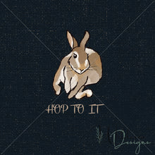 Load image into Gallery viewer, "Hop To It" Hop To It